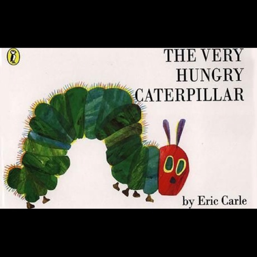 The Very Hungry Caterpillar by Eric Carle